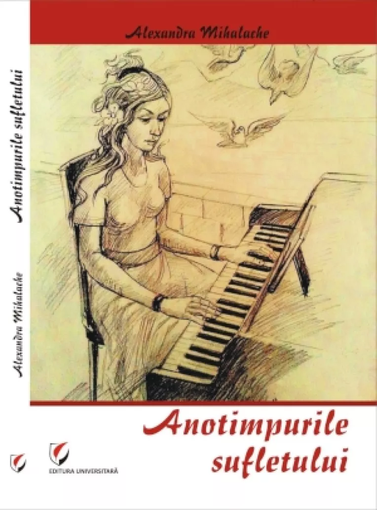 Anotimpurile sufletului: O carte care dezvaluie lumea interioara a tinerei poete Alexandra Mihalache