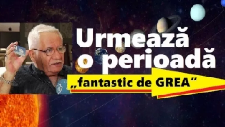 Previziunile celebrului numeorolog si astrolog  Mihai Voropchievici pentru saptamana 8-15 Aprilie 2019